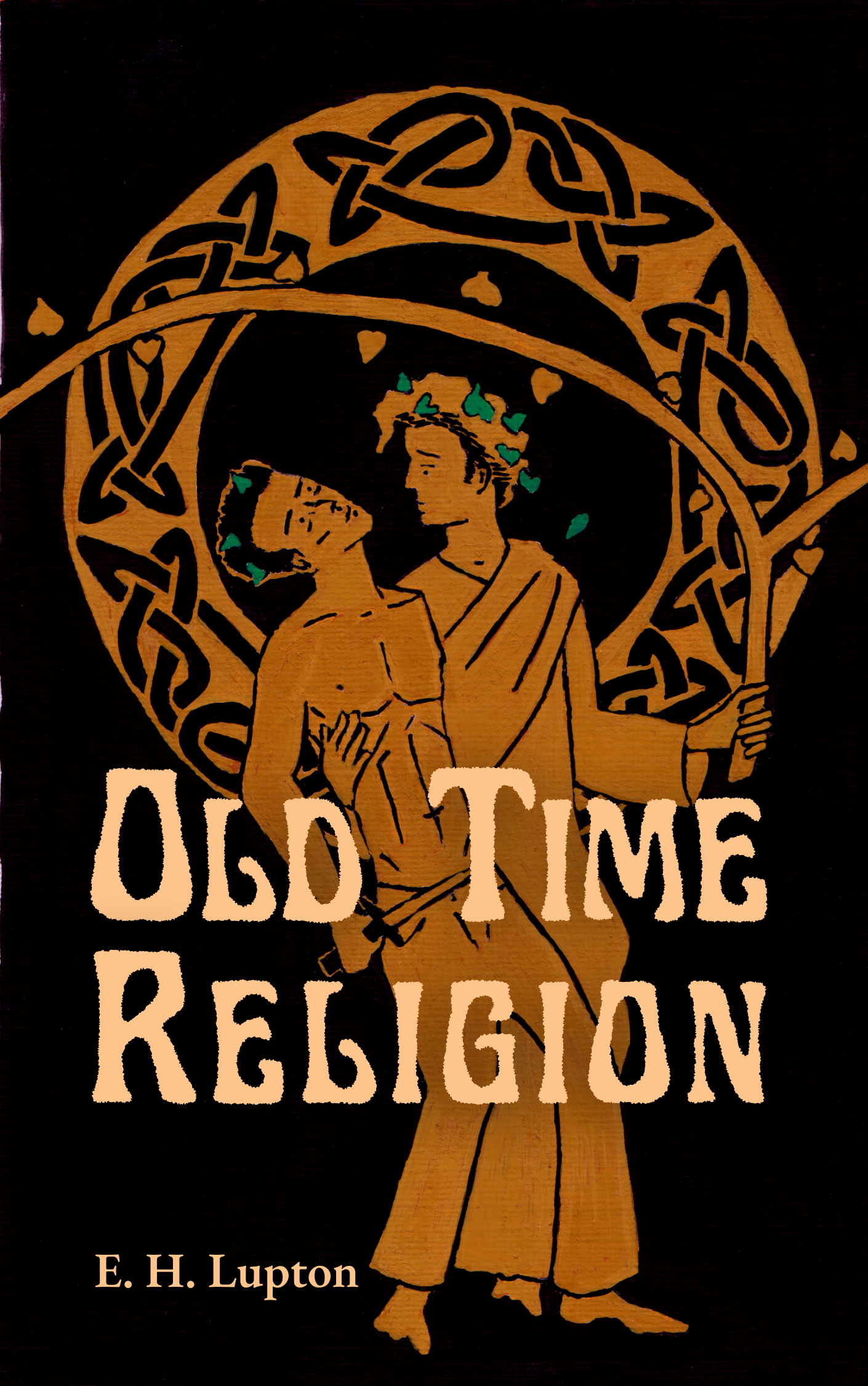 Old Time Religion (Wisconsin Gothic, #2)