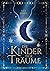 Die Kinder der Träume