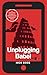 Unplugging Babel: A Manifes...