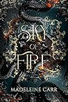 Sky of Fire by Madeleine  Carr