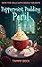 Peppermint Pudding Peril: Francis Desmarais Mysteries (Mysteries à la Mode Book 1)