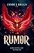 Rumor by Jamie L. Biggs