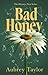 Bad Honey (The Hornets Nest...