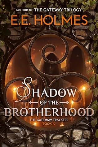 Shadow of the Brotherhood (The Gateway Trackers Book 10)