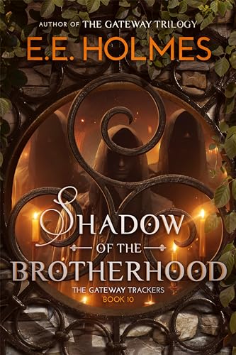 Shadow of the Brotherhood (The Gateway Trackers Book 10)