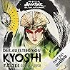 Der Aufstieg von Kyoshi: Avatar - Der Herr der Elemente Der Aufstieg von Kyoshi: Avatar - Der Herr der Elemente