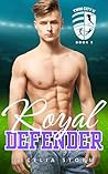 Royal Defender (Twin City U, #3)