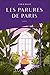 Les parures de Paris by Emilie Riger