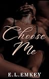 Choose Me (Captive Hearts Book 2)