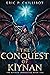 The Conquest of Kiynan (The Kiynan Chronicles, #1)