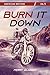 Burn It Down: American Mayhem Vol. 1 (World Prose Book 72)