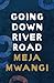 Going Down River Road