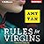Rules for Virgins: Wherein Magic Gourd Advises Young Violet on How to Become a Popular Courtesan While Avoiding Cheapskates, False Love, and Suicide