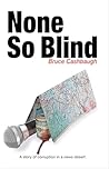 None So Blind