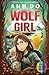 Into the Wild (Wolf Girl, #1)