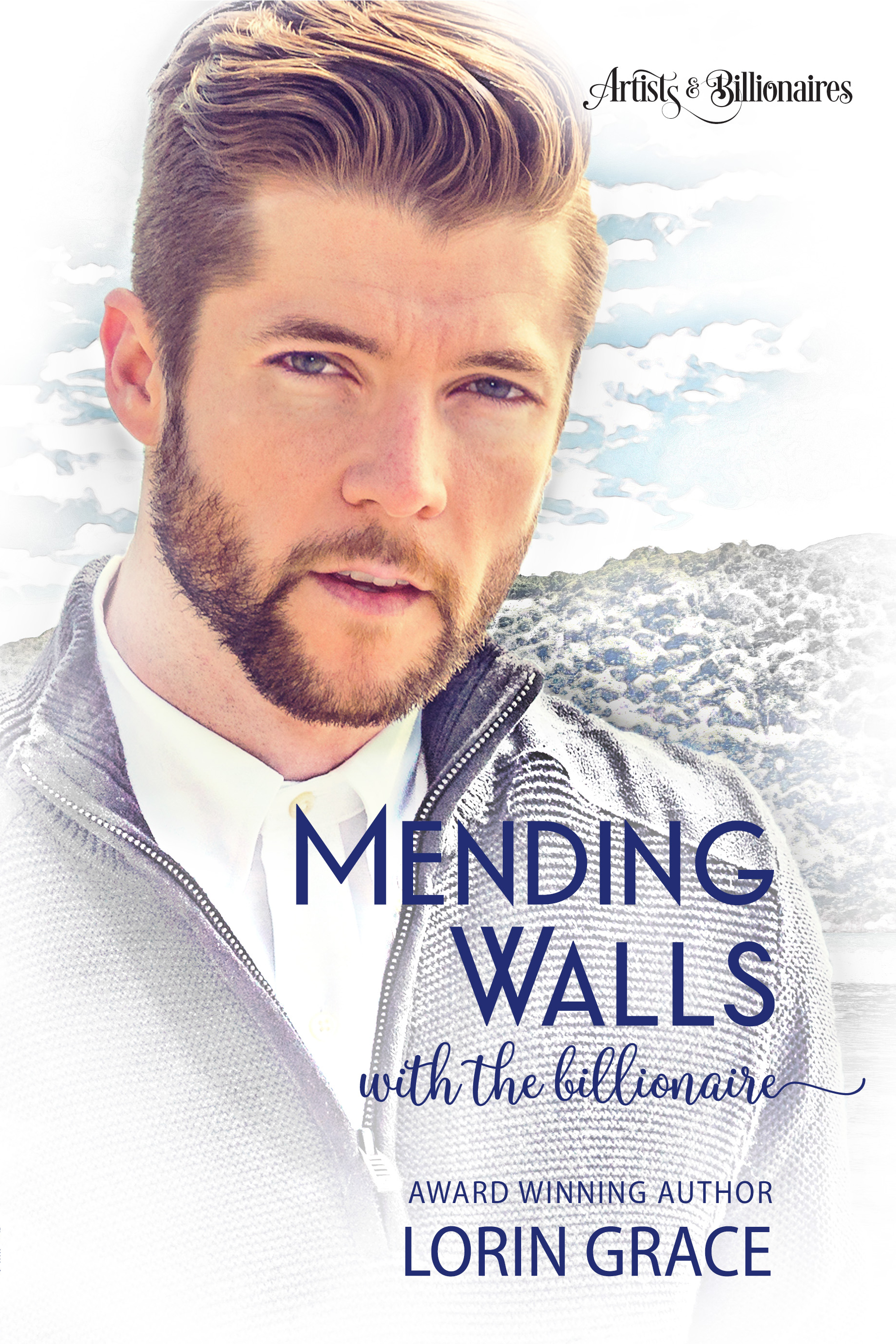 Mending Walls with the Billionaire  (Artists & Billionaires #3)