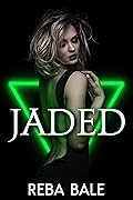 Jaded: A Lesbian Romance