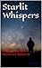 Starlit Whispers by Thomas Flagg