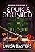 Spuk und Schmied (Geister inklusive, #1)