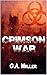 Crimson War by C.A. Miller
