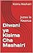 Diwani ya Kisima Cha Mashairi by Kisima Mashairi