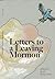 Letters to a Leaving Mormon