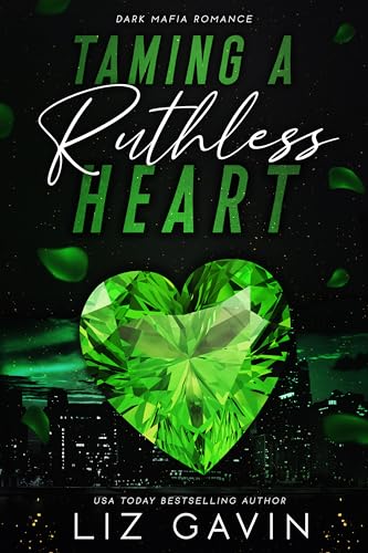 Taming a Ruthless Heart (Muse of Darkness #5)