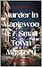 Murder in Maplewood: A Smal...