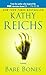 Bare Bones[BARE BONES][Mass Market Paperback] by KathyReichs