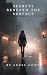 Secrets Beneath the Surface by Agnel Gomez