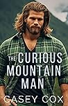 The Curious Mountain Man (Movin' to the Mountains #2)