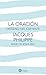 La oración, oxígeno del creyente (Religión. Fuera de Colección) (Spanish Edition)
