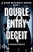 Double Entry Deceit by Nathan Finley