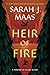 Heir of Fire (Throne of Glass #)