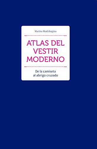 Portada de Atlas del Vestir Moderno, de Marina Madzhugina