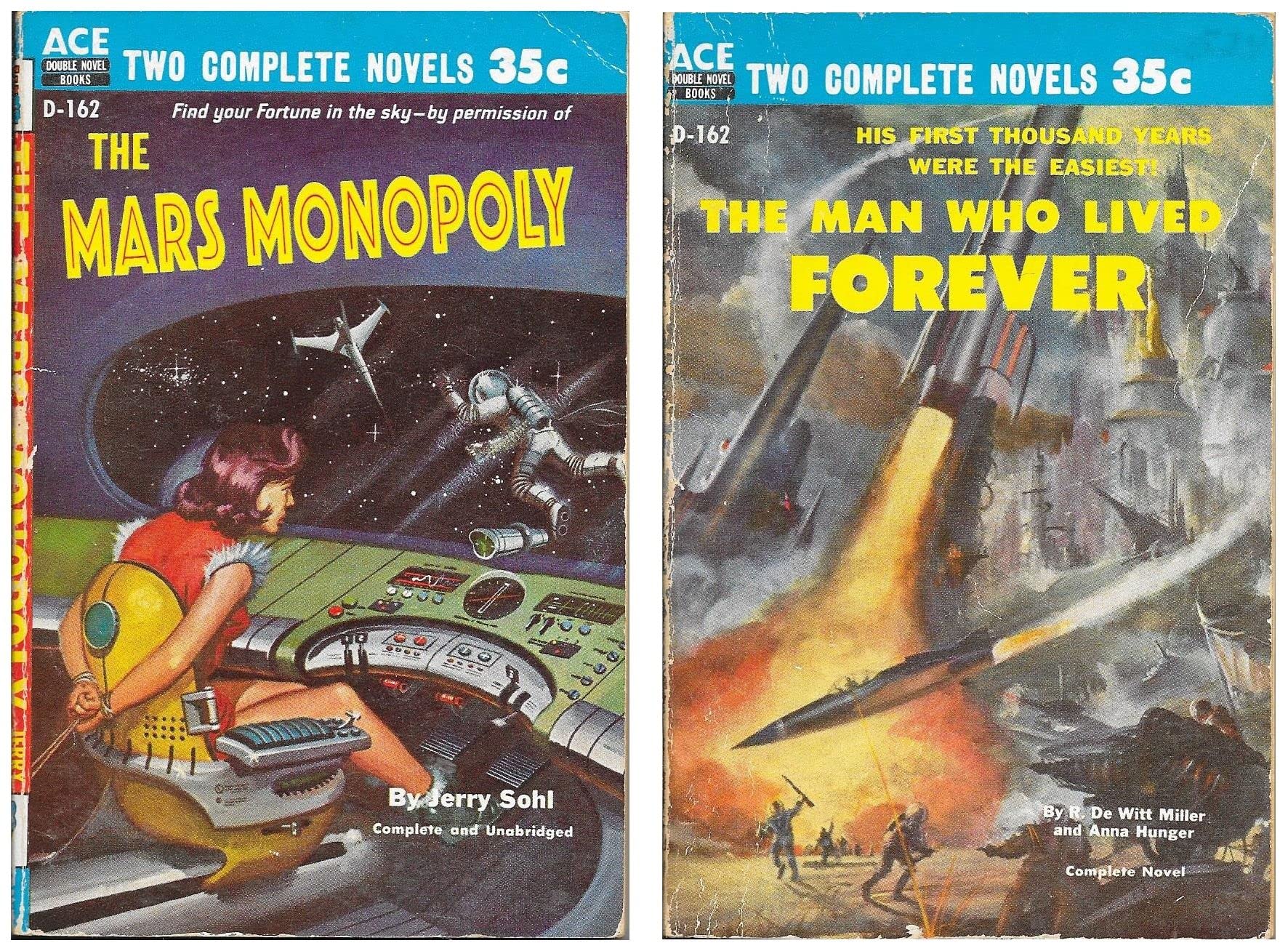 The Man Who Lived Forever / The Mars Monopoly | Ace Double D-162 (Mass Market Paperback)