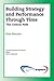Building Strategy & Performance Through Time: The Critical Path (Strategic Management Collection) Paperback May 1, 2009