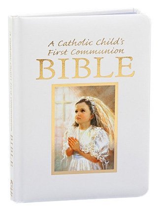 Catholic Child's First Communion Gift Bible by Victor Fr Hoagland