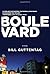 Boulevard: A Novel (Pegasus Crime) by Bill Guttentag (2011-04-15)