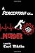 A Perception of Murder by C...