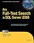 By Hilary Cotter - Pro Full-Text Search in SQL Server 2008: 1st (first) Edition