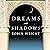 Dreams and Shadows: The Future of the Middle East