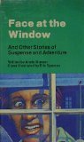 Face at the Window by Annie Mueser