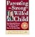 Parenting the Strong-Willed Child: The Clinically Proven Five-Week Program for Parents of Two- to Six-Year-Olds, Third Edition(Paperback) - 2009 Edition
