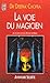 Voie du magicien : vingt lecons spirituelles pour transformer votre vie (La)