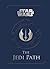 The Jedi Path by Wallace, Daniel [Chronicle,2011] (Hardcover)
