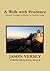 A Walk with Prudence by Versey, Jason(November 10, 2014) Paperback