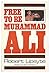 Free To Be Muhammad Ali