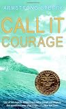 Call it Courage