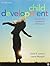 BUNDLE: Levine: Child Development, 2e + Mercer: Child Development, 2e by Laura E. Levine (2013-08-07)